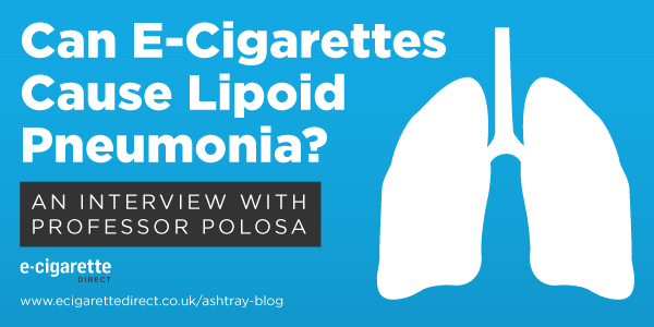 Can E-Cigarettes Cause Lipoid Pneumonia?