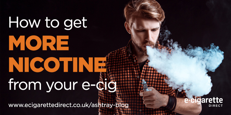 How To Get More Nicotine From Your Vape Device