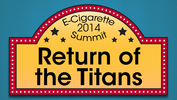 Return of the Titans: Ecig Summit 2